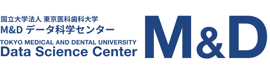 Home < 国立大学法人 東京医科歯科大学 M&D データ科学センター